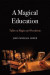 A Magical Education -- Bok 9781912807024