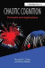 Chaotic Cognition Principles and Applications -- Bok 9781138411753