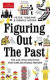 Figuring Out The Past -- Bok 9781788161930