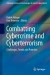 Combatting Cybercrime and Cyberterrorism -- Bok 9783319389295