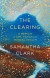 The Clearing -- Bok 9780349143729