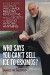 Who Says You Can't Sell Ice to Eskimos?: A Door-to-Door Salesman Who Made Millions Reveals the Timeless Secrets of Selling Anybody, Anything -- Bok 9781490365251