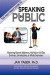 TThe Fast Track Guide to Speaking in Public -- Bok 9781889262680