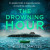 Drowning Hour -- Bok 9780008309596