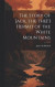 The Story of Jack, the the[!] Hermit of the White Mountains -- Bok 9781019606285