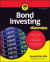 Bond Investing For Dummies -- Bok 9781119894803