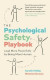 The Psychological Safety Playbook -- Bok 9781774583098
