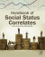 Handbook of Social Status Correlates -- Bok 9780128092941