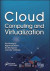 Cloud Computing and Virtualization -- Bok 9781119487906