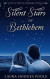 Silent Stars of Bethlehem -- Bok 9781519624192