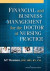 Financial and Business Management for the Doctor of Nursing Practice -- Bok 9780826109484