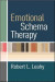 Emotional Schema Therapy -- Bok 9781462540792