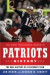 The Most Memorable Games in Patriots History -- Bok 9781608190676