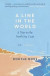 A Line in the World -- Bok 9781782277972