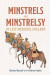 Minstrels and Minstrelsy in Late Medieval England -- Bok 9781837650392