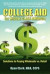 College Aid for Middle Class America -- Bok 9780983194118