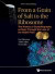 From A Grain Of Salt To The Ribosome: The History Of Crystallography As Seen Through The Lens Of The Nobel Prize -- Bok 9789814623117