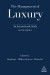 The Management of Luxury -- Bok 9780749481810