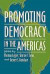 Promoting Democracy in the Americas -- Bok 9780801886751
