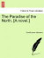The Paradise of the North. [A Novel.] -- Bok 9781241196158