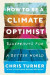 How to Be a Climate Optimist -- Bok 9780735281981