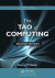 Tao of Computing -- Bok 9781439892527