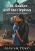 The Soldier and the Orphan -- Bok 9781778156700