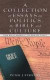 A Collection of Essays on Politics, the Bible and Culture -- Bok 9781449757861