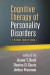 Cognitive Therapy of Personality Disorders -- Bok 9781462517923
