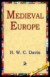 Medieval Europe -- Bok 9781595406408