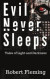Evil Never Sleeps: Tales of Light and Darkness -- Bok 9780991082315