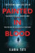 Painted in Blood -- Bok 9781474609630