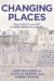 Changing Places -- Bok 9780691197791