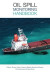 Oil Spill Monitoring Handbook -- Bok 9781486306350