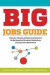 BIG Jobs Guide -- Bok 9781611975284