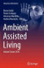 Ambient Assisted Living -- Bok 9783319367620