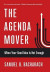 The Agenda Mover -- Bok 9781501710001
