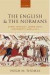 The English and the Normans -- Bok 9780199278862