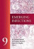 Emerging Infections 9 -- Bok 9781555815257