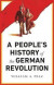 A People's History of the German Revolution -- Bok 9780745337104