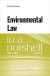Environmental Law in a Nutshell -- Bok 9781640201132