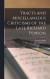 Tracts and Miscellaneous Criticisms of the Late Richard Porson -- Bok 9781018293066