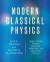 Modern Classical Physics -- Bok 9780691159027
