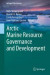 Arctic Marine Resource Governance and Development -- Bok 9783319673646
