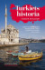 Turkiets historia -- Bok 9789180501385