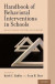 Handbook of Behavioral Interventions in Schools -- Bok 9780190843229