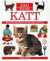 Jag och min katt - praktisk handbok om kattens sk&ouml;tsel -- Bok 9789129646245