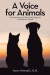 A Voice for Animals -- Bok 9781665732901