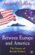 Between Europe and America -- Bok 9780333555712