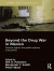 Beyond the Drug War in Mexico -- Bok 9781351580601